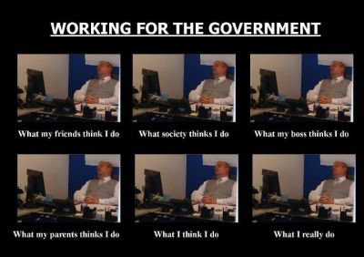 government employee, what i think i do, what i really do